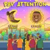 Bricey - Pay Attention (feat. CjTheSenpai) - Single